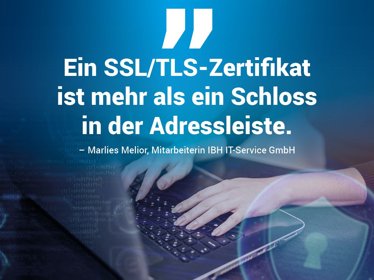 Bild mit Zitat zum Thema SSL/TLS-Zertifikate und Notebook mit Händen