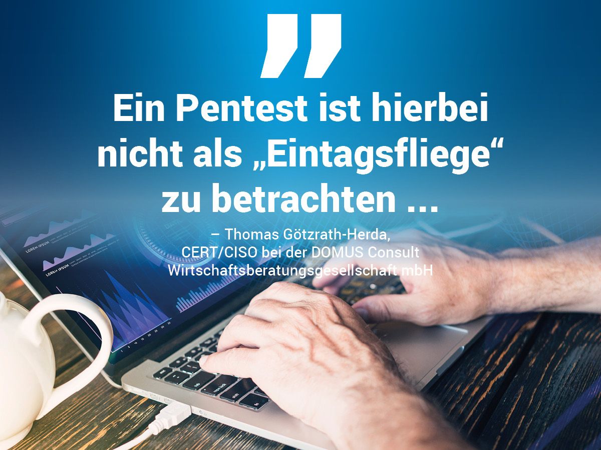 Zwischenbild Interview Pentest mit Zitat